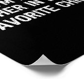 I'm My Mother In Laws Favorite Child Daughter And  Poster (Hoek)