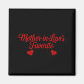 I'm My Mother In Law's Favorite Child Daughter In  Magneet (Voorkant)