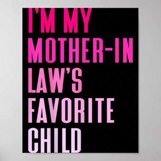 I'm My Mother In Law's Favorite Child Daughter In  Poster (Voorkant)