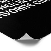 I'm My Mother In Law's Favorite Child Family Sarca Poster (Hoek)