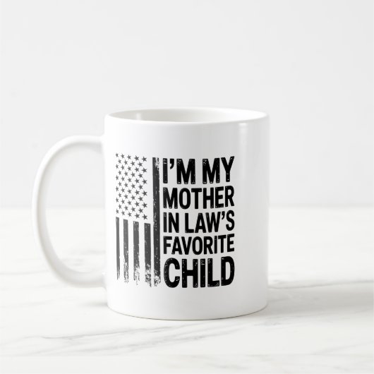 I'm My Mother In Law's Favorite Child Flag Funny M Koffiemok (Links)