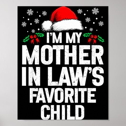 I'm My Mother In Law's Favorite Child Funny Christ Poster (Voorkant)