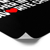 I'm My Mother In Law's Favorite Child Funny Daught Poster (Hoek)