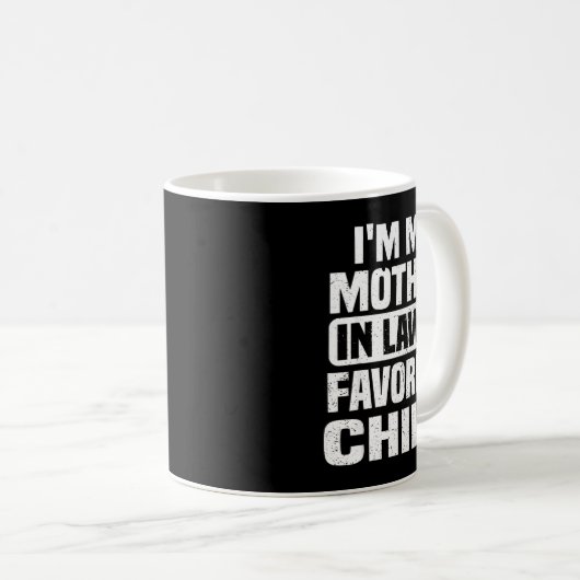 I'm My Mother In Law's Favorite Child Funny Family Koffiemok (Voorkant rechts)