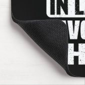 I'm My Mother In Law's Favorite Child Funny Family Muismat (Hoek)