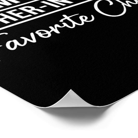 I'm My Mother In Laws Favorite Child Funny Family  Poster (Hoek)