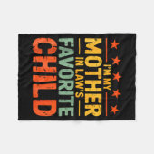 I'm My Mother In Law's Favorite Child Funny Humor  Fleece Deken (Voorkant (Horizontaal))