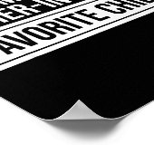 I'm My Mother In Law's Favorite Child Funny Mother Poster (Hoek)