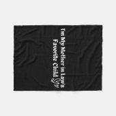 I'm My Mother In Law's Favorite Child Funny Parent Fleece Deken (Voorkant (Horizontaal))