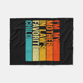 Im My Mother In Laws Favorite Child Funny Parent  Fleece Deken (Voorkant (Horizontaal))