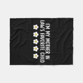 I'm My Mother In Law's Favorite Child Funny Parent Fleece Deken (Voorkant (Horizontaal))