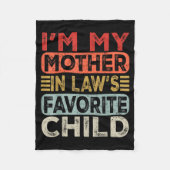 I'm My Mother In Law's Favorite Child Funny Parent Fleece Deken (Voorkant)
