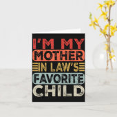 I'm My Mother In Law's Favorite Child Funny Parent Kaart (Gele Bloem)