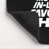 I'm My Mother In Law's Favorite Child Funny Parent Muismat (Hoek)