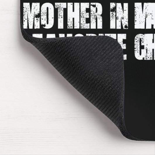 I'm My Mother In Law's Favorite Child Funny Parent Muismat (Hoek)