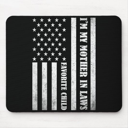 I'm My Mother In Laws Favorite Child Funny Parent Muismat (Voorkant)