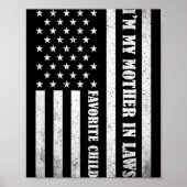 I'm My Mother In Laws Favorite Child Funny Parent Poster (Voorkant)