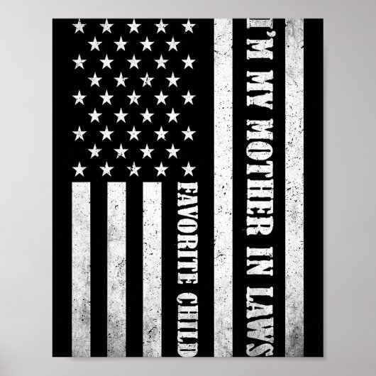 I'm My Mother In Laws Favorite Child Funny Parent Poster (Voorkant)