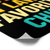 I'm My Mother In Laws Favorite Child Funny Parent  Poster (Hoek)