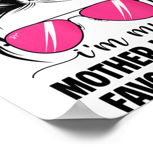 I'm My Mother In Laws Favorite Child Funny Parent Poster (Hoek)