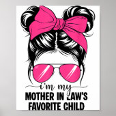 I'm My Mother In Laws Favorite Child Funny Parent Poster (Voorkant)