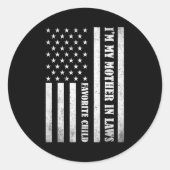 I'm My Mother In Laws Favorite Child Funny Parent Ronde Sticker (Voorkant)
