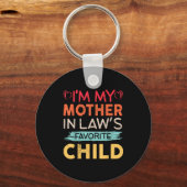 I'm My Mother In Law's Favorite Child Funny Parent Sleutelhanger (Voorkant)