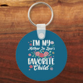 I'm My Mother In Law's Favorite Child Funny Parent Sleutelhanger (Voorkant)