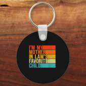 Im My Mother In Laws Favorite Child Funny Parent  Sleutelhanger (Voorkant)