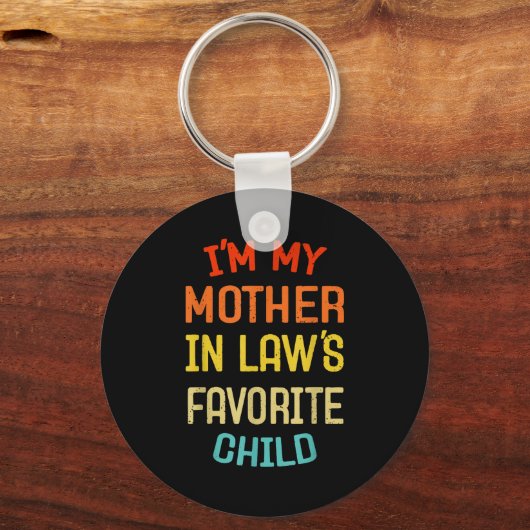 I'm My Mother In Law's Favorite Child Funny Son Da Sleutelhanger (Voorkant)