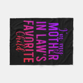 I'm My Mother In Law's Favorite Child, Funny Son I Fleece Deken (Voorkant (Horizontaal))