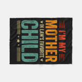 I'm My Mother In Law's Favorite Child Funny Son In Fleece Deken (Voorkant (Horizontaal))