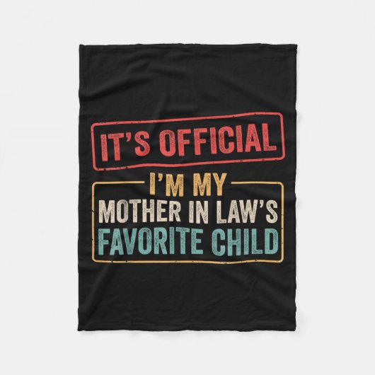 I'm My Mother In Law's Favorite Child Funny Son In Fleece Deken (Voorkant)
