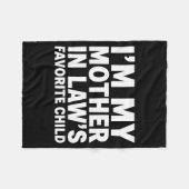 I'm My Mother In Law's Favorite Child Funny Son-in Fleece Deken (Voorkant (Horizontaal))