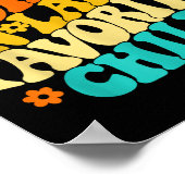 I'm My Mother In Laws Favorite Child Groovy Funny  Poster (Hoek)