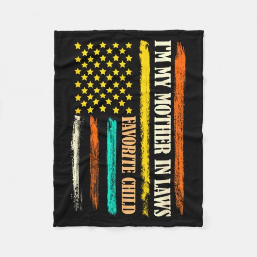 I'm My Mother In Laws Favorite Child Mother Day Pa Fleece Deken (Voorkant)