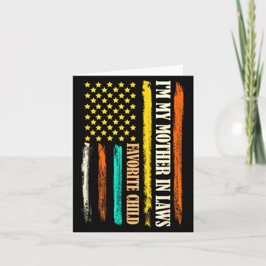 I'm My Mother In Laws Favorite Child Mother Day Pa Kaart (Voorkant)