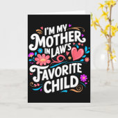 Im My Mother In Laws Favorite Child Parent Funny F Kaart (Gele Bloem)