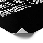 I'm My Mother In Law's Favorite Child Poster (Hoek)