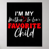 I'm My Mother In Law's Favorite Child Retro  Poster (Voorkant)