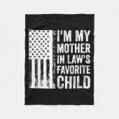 I'm My Mother In Law's Favorite Child Sarcastic Co Fleece Deken (Voorkant)