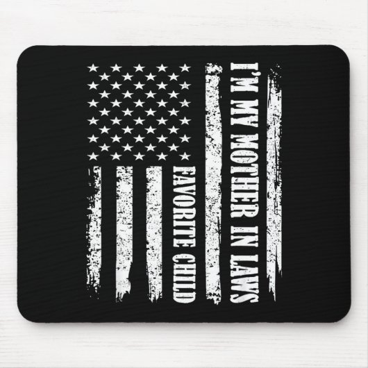 I'm My Mother In Law's Favorite Child Sarcastic Co Muismat (Voorkant)