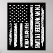 I'm My Mother In Law's Favorite Child Sarcastic Co Poster (Voorkant)