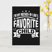 I'm My Mother in Law's Favorite Child Wedding Kaart (Gele Bloem)