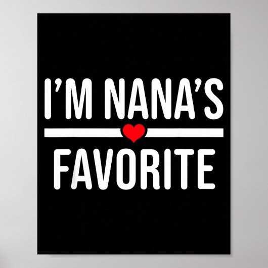 I'm Nana's Favorite  Poster (Voorkant)