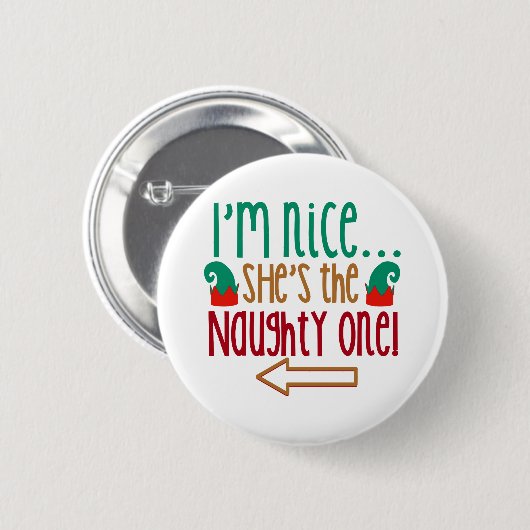 Im Nice Shes Naughty Elf Pet Ronde Button 5,7 Cm (Voorkant /achterkant)