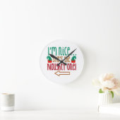 Im Nice Shes Naughty Elf Pet Ronde Klok (Huis)