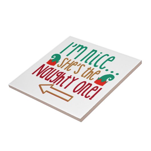 Im Nice Shes Naughty Elf Pet Tegeltje (Zijkant)