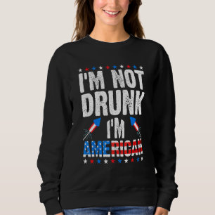 IM niet Drink IM American Alcohol Booze 4th van ju Trui