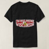Im niet Drink Im van Wisconsin Funny Wisconsin T-shirt (Design voorkant)